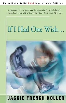 Keby som mal jedno želanie... - If I Had One Wish...