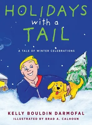 Sviatky s chvostom: Príbeh zimných osláv - Holidays with a Tail: A Tale of Winter Celebrations
