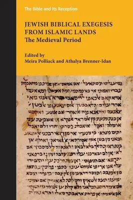 Židovská biblická exegéza z islamských krajín: Stredoveké obdobie (The Medieval Period) - Jewish Biblical Exegesis from Islamic Lands: The Medieval Period
