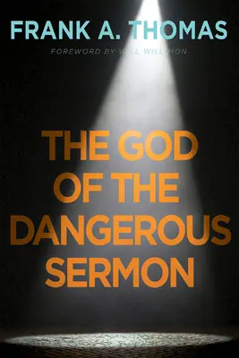 Boh nebezpečnej kázne - The God of the Dangerous Sermon
