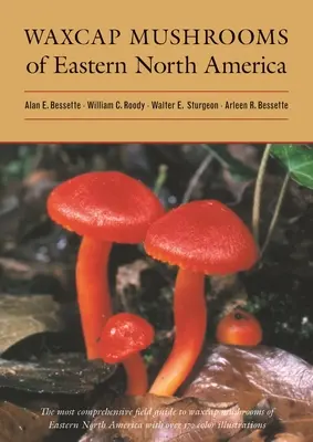 Voskovité huby východnej časti Severnej Ameriky - Waxcap Mushrooms of Eastern North America