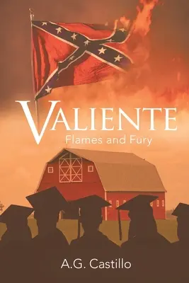 Valiente: Vente: Plamene a zúrivosť - Valiente: Flames and Fury