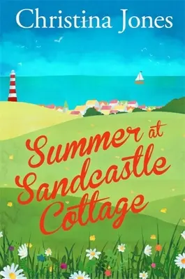 Leto na chate Sandcastle - Summer at Sandcastle Cottage