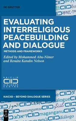 Hodnotenie budovania mieru a dialógu medzi náboženstvami - Evaluating Interreligious Peacebuilding and Dialogue
