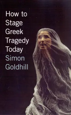 Ako inscenovať grécku tragédiu dnes - How to Stage Greek Tragedy Today