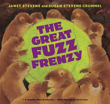 Veľké šialenstvo vlka dravého - The Great Fuzz Frenzy