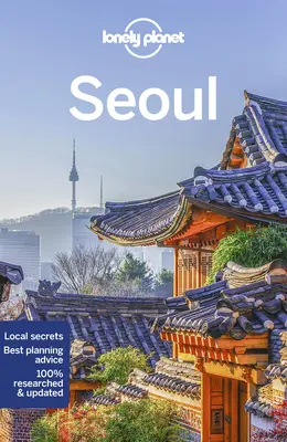 Lonely Planet Soul 10 - Lonely Planet Seoul 10