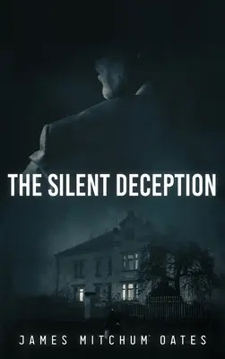 Tichý podvod - The Silent Deception