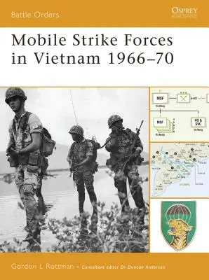 Mobilné úderné sily vo Vietname 1966-70 - Mobile Strike Forces in Vietnam 1966-70