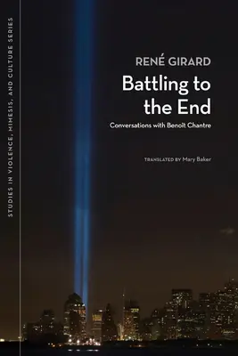Bojovať až do konca: Rozhovory s Benoitom Chantrom - Battling to the End: Conversations with Benoit Chantre