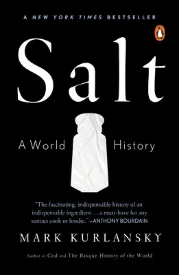 Soľ: Svetové dejiny - Salt: A World History