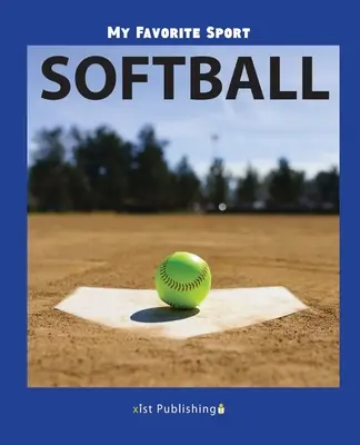 Môj obľúbený šport: Softbal - My Favorite Sport: Softball