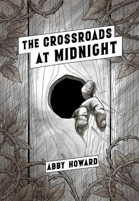 Križovatka o polnoci - The Crossroads at Midnight