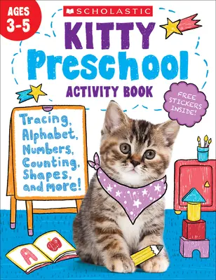 Knižka aktivít pre predškolákov Kitty - Kitty Preschool Activity Book