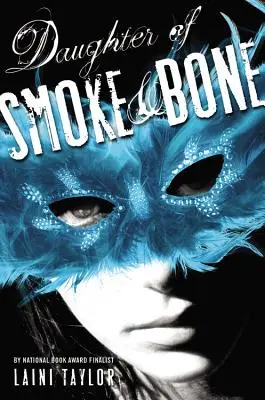 Dcéra dymu a kostí - Daughter of Smoke & Bone