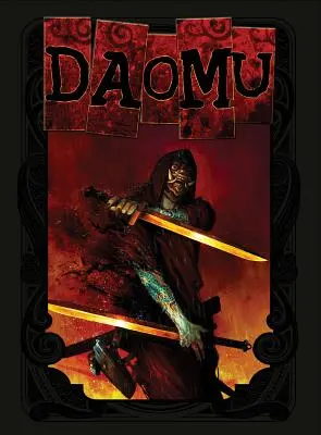 Darom: Vydanie: Kompletná sága - Daomu: The Complete Saga