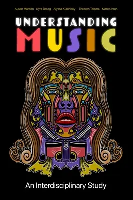 Rozumieť hudbe: Interdisciplinárna štúdia - Understanding Music: An Interdisciplinary Study