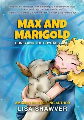 MAX a MARIGOLD - MAX and MARIGOLD