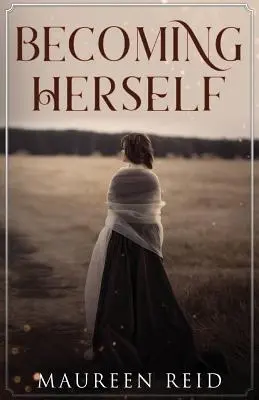 Stať sa sama sebou - Becoming Herself