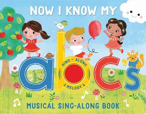 Teraz už viem svoju abecedu: Hudobná kniha na spievanie - Now I Know My ABC's: Musical Sing-Along Book