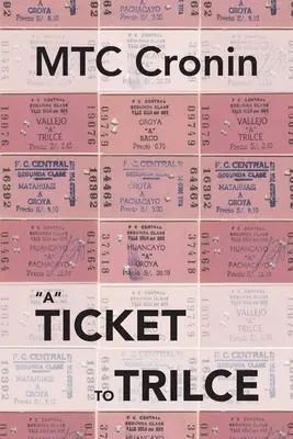 Lístok do Trilce - A Ticket to Trilce