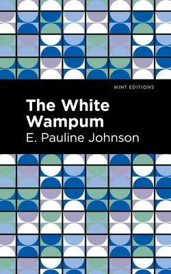 Biely wampum - The White Wampum