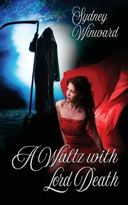 Valčík s Pánom smrti - A Waltz with Lord Death