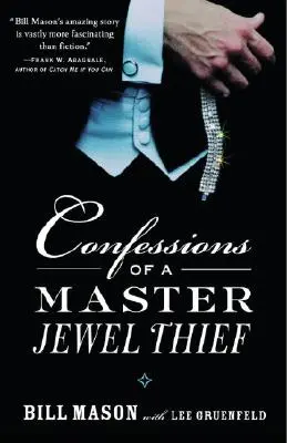 Spoveď majstra zlodeja šperkov - Confessions of a Master Jewel Thief