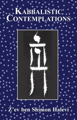Kabalistické kontemplácie - Kabbalistic Contemplations