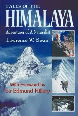 Príbehy z Himalájí: Dobrodružstvá prírodovedca - Tales of the Himalaya: Adventures of a Naturalist