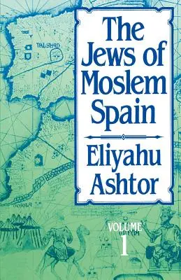 Židia moslimského Španielska, 1. diel - The Jews of Moslem Spain, Volume 1