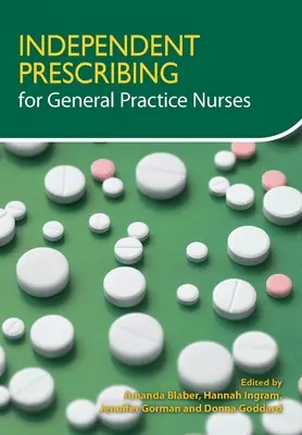 Samostatné predpisovanie pre všeobecné praktické sestry - Independent Prescribing for General Practice Nurses
