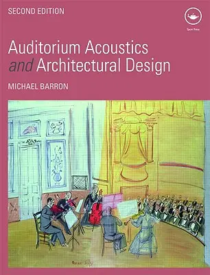 Akustika posluchárne a architektonický dizajn - Auditorium Acoustics and Architectural Design