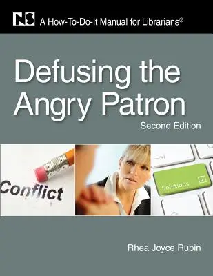 Zmiernenie nahnevaného patróna - Defusing the Angry Patron