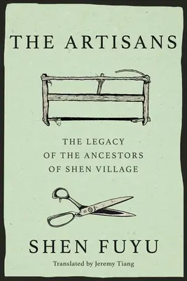 Remeselníci: Zanikajúca čínska dedina - The Artisans: A Vanishing Chinese Village