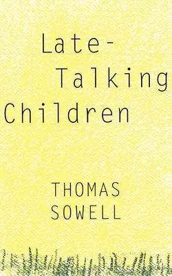 Neskoro hovoriace deti - Late-Talking Children