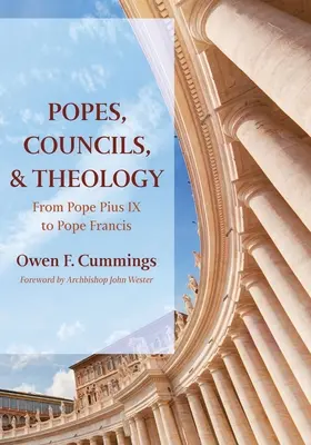 Pápeži, koncily a teológia - Popes, Councils, and Theology
