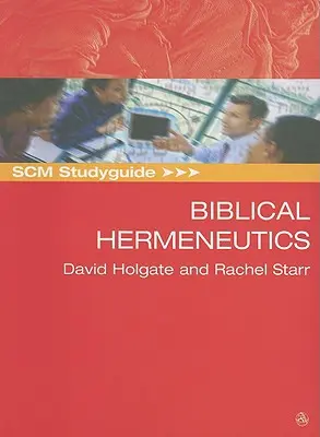SCM Studyguide: Biblická hermeneutika - SCM Studyguide: Biblical Hermeneutics