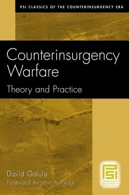 Protipovstalecká vojna: Teória a prax - Counterinsurgency Warfare: Theory and Practice
