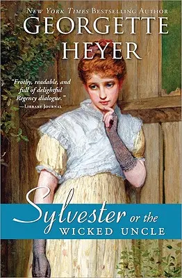 Sylvester: Alebo zlý strýko - Sylvester: Or the Wicked Uncle