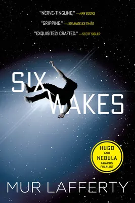 Šesť prebudení - Six Wakes