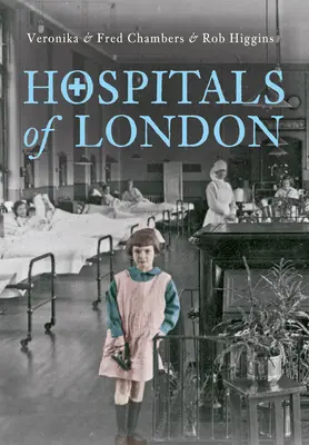 Nemocnice v Londýne - Hospitals of London