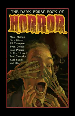 Kniha hororu vydavateľstva Dark Horse - The Dark Horse Book of Horror