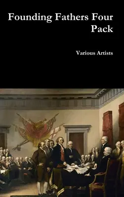 Štyri balíčky otcov zakladateľov - Founding Fathers Four Pack