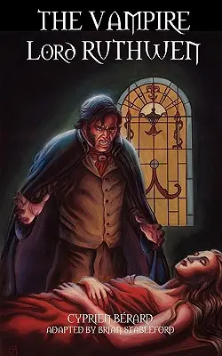Upírsky lord Ruthwen - The Vampire Lord Ruthwen