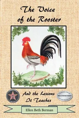 Hlas kohúta a ponaučenia, ktoré prináša - The Voice of the Rooster And the Lessons It Teaches
