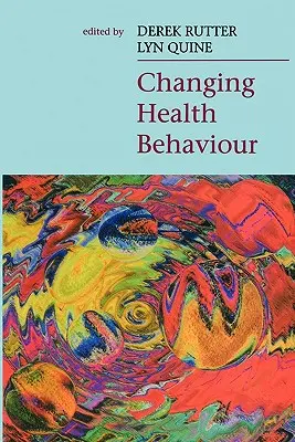 Zmena zdravotného správania - Changing Health Behaviour