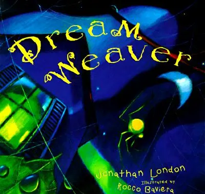 Tkáč snov - Dream Weaver