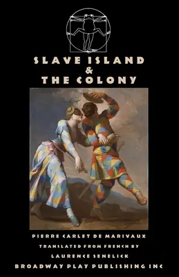 Ostrov otrokov & Kolónia - Slave Island & The Colony