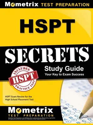 HSPT Secrets, Study Guide: HSPT Exam Review for the High School Placement Test (Preskúšanie na strednej škole) - HSPT Secrets, Study Guide: HSPT Exam Review for the High School Placement Test